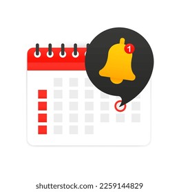 Reminder in calendar. Calendar deadline, event notification push message. Alert for business planning, bell, events, reminder date concept. Business concept. Vector illustration