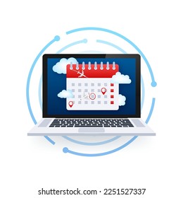 Reminder in calendar on laptop screen. Plane travel around. Vector stock illustration.