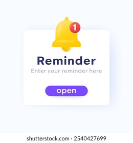 Reminder design with 3d bell icon, vector ui