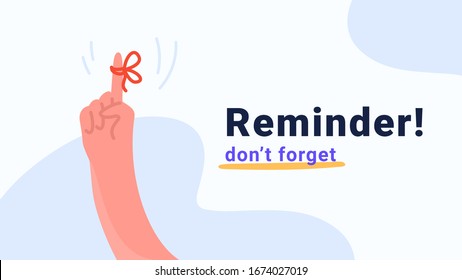 Reminder, do not forget an important task. Human hand pointing finger with red tape and bow as notification. Flat modern concept vector illustration for banners and promo pages