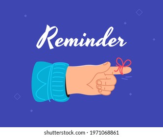 Reminder, do not forget an important task. Human hand pointing finger with red tape and bow as notification. Flat modern concept vector illustration for banners and promo pages on blue background