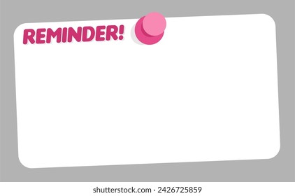 Reminder, enter your reminder here