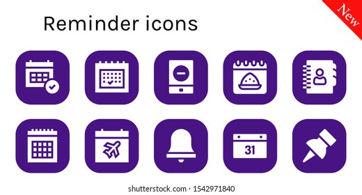 reminder icon set. 10 filled reminder icons.  Collection Of - Calendar, Event, Agenda, Alarm bell, Push pin icons