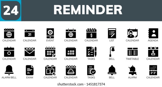reminder icon set. 24 filled reminder icons.  Collection Of - Calendar, Event, List, Agenda, Tasks, Bell, Timetable, Alarm bell, Exam, Alarm