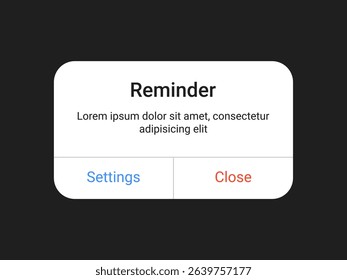 Reminder notification pop up UI design with settings and close buttons on a dark background for mobile app and web alert interface in a minimal modern style	