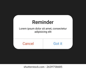 Reminder notification pop up UI design with Cancel and Got it buttons on for mobile app and web alert interface in a minimal modern style	