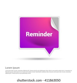 Reminder Pink paper speech bubble