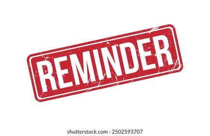Reminder Rubber Stamp Seal Vector