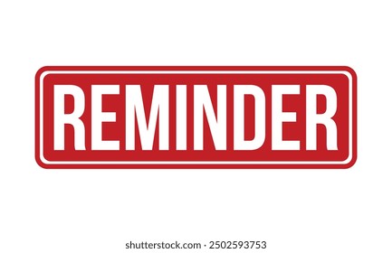 Reminder Rubber Stamp Seal Vector