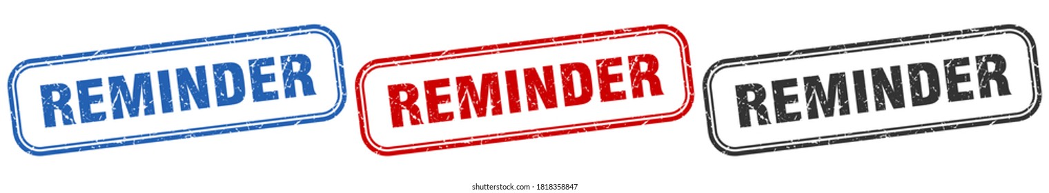 reminder square isolated sign set. reminder stamp