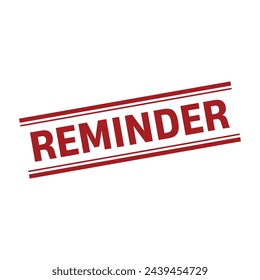 Reminder Stamp, Reminder Square Sign