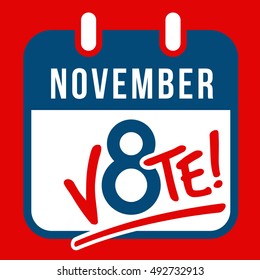 reminder to vote in the presidential election on November 8th banner, poster design