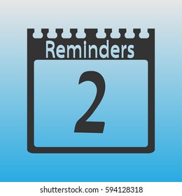 Reminders from the calendar. Number of months.
