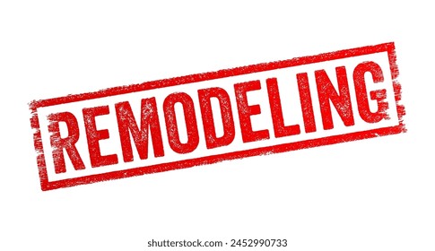 Remodeling refers to the process of making changes or improvements to a structure or space, typically a home or building, text concept stamp