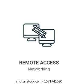 Remote access outline vector icon. Thin line black remote access icon, flat vector simple element illustration from editable networking concept isolated on white background