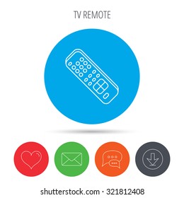 Remote control icon. TV switching channels sign. Mail, download and speech bubble buttons. Like symbol. Vector