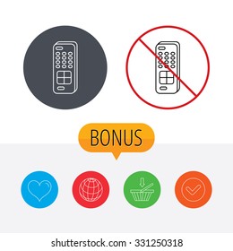 Remote control icon. TV switching channels sign. Shopping cart, globe, heart and check bonus buttons. Ban or stop prohibition symbol.