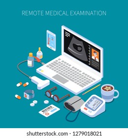 Remote medical examination isometric composition with human organ ultrasound on laptop screen and medicine devices vector illustration