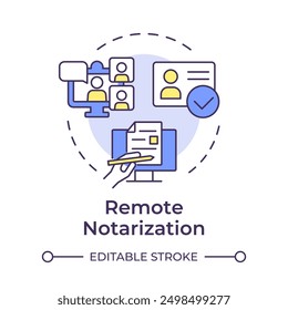 Icono de concepto multicolor de notarización remota. Video Conferencias, firma electrónica. Ilustración de línea de forma redonda. Abstractas idea. Diseño gráfico. Fácil de usar en infografía, presentación