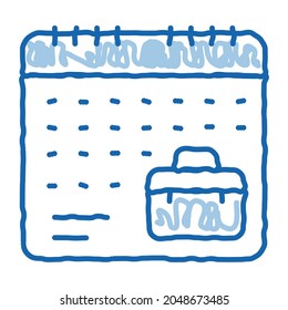 remote work calendar sketch icon vector. Hand drawn blue doodle line art remote work calendar sign. isolated symbol illustration