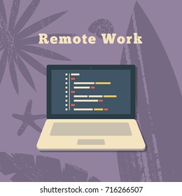 Remote work, a laptop with code, programming, shabby backdrop, shell, starfish, surfboard, flat vector illustrations