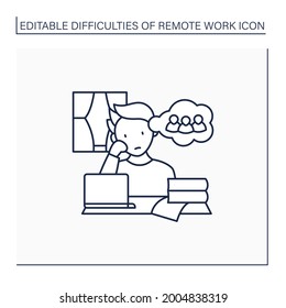 Remote work line icon. Loneliness through work. Communication missing.Career difficulties concept. Isolated vector illustration. Editable stroke