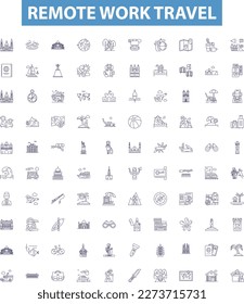 Remote work travel line icons, signs set. Remote, Work, Travel, Remote-Work, Remote-Travel, Working-Remotely, Remotely-Traveling, Telecommuting, Teleworking outline vector illustrations.