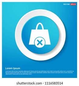 remove bag of purse Abstract Blue Web Sticker Button - vector icon