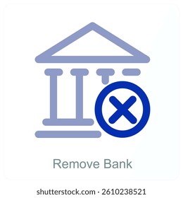 Remove Bank and institution icon concept