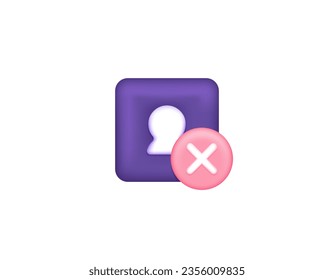 remove or delete the account. The account cannot be accessed or used. a symbol or icon of a person and a cross. Minimalist 3d design concept. vector elements. white background