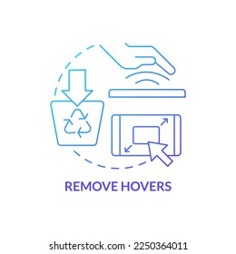 Remove hovers blue gradient concept icon. Desktop interactive effect. Mobile first design process abstract idea thin line illustration. Isolated outline drawing. Myriad Pro-Bold font used