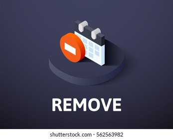 Remove icon, vector symbol in flat isometric style isolated on color background