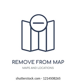 Remove from Map icon. Remove from Map linear symbol design from Maps and locations collection. Simple outline element vector illustration on white background.