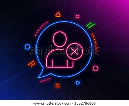 Remove User line icon. Neon laser lights. Profile Avatar sign. Person silhouette symbol. Glow laser speech bubble. Neon lights chat bubble. Banner badge with delete user icon. Vector