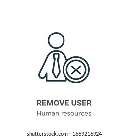 Remove user outline vector icon. Thin line black remove user icon, flat vector simple element illustration from editable human resources concept isolated stroke on white background