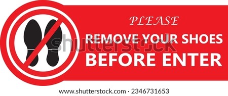 Remove your shoes before enter sign vector