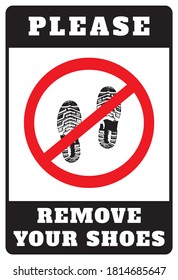 Remove your shoes sign. Please remove your shoes notice.
