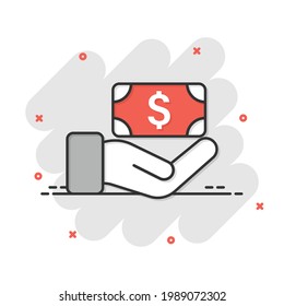 Remuneration icon in comic style. Money in hand cartoon vector illustration on white isolated background. Banknote payroll splash effect business concept.
