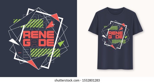 Renegade abstract geometric graphic t-shirt vector design, typography.