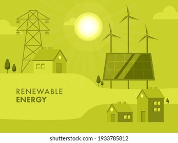Renewable Energy Concept With House, Solar Panel, Windmills And Transmission Tower On Green Sunshine Background.