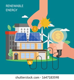 Renewable energy concept vector flat illustration. Eco friendly city with windmills, human hands putting money in solar panels, holding light bulb with dollar coin. Investment in alternative energy.