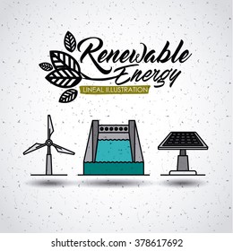 renewable energy design, vector illustration eps10 graphic 