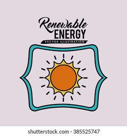 renewable energy design, vector illustration eps10 graphic 