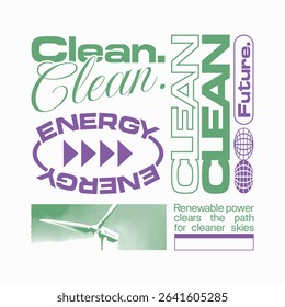 Renewable energy quote t shirt design, Sustainability poster design for print. Retro future t shirt design