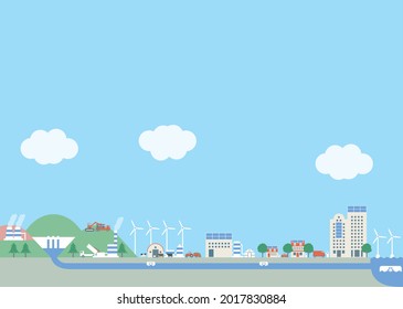 Renewable energy such as solar power and wind power. From the mountains to the sea. Suburbs and cities