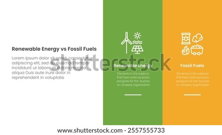 Renewable energy vs fossil fuels comparison concept for infographic template banner with big column banner on right layout with two point list information vector