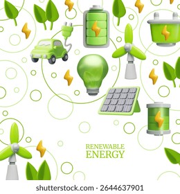 Renewable green energy 3D cartoon plastic style vector poster design. Volume solar panel, electric car, windmill. Render environmental symbols for eco-friendly, clean alternative power