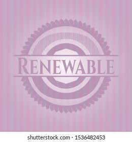 Renewable pink emblem. Vector Illustration. Detailed.