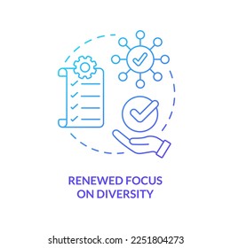 Renewed focus on diversity blue gradient concept icon. Social media inclusion. Social media trend abstract idea thin line illustration. Isolated outline drawing. Myriad Pro-Bold font used