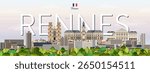 Rennes cityscape colorful vector illustration with big city name on the background. Travel trendy poster